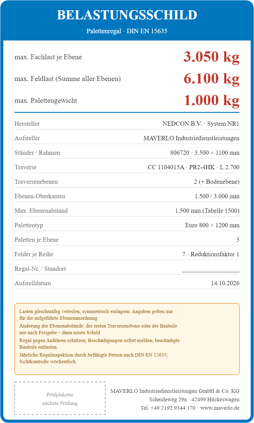 Belastungsschild Komplettregal Palettenregal NEDCON NR1 Doppelregal, Höhe 3.500 mm, 1 Feld à 3.600 mm + 5 Felder à 2.700 mm + 1 Feld à 1.825 mm, 126 Palettenplätze, Fachlast 4.700/3.050/2.050 kg (Feldtyp 2)