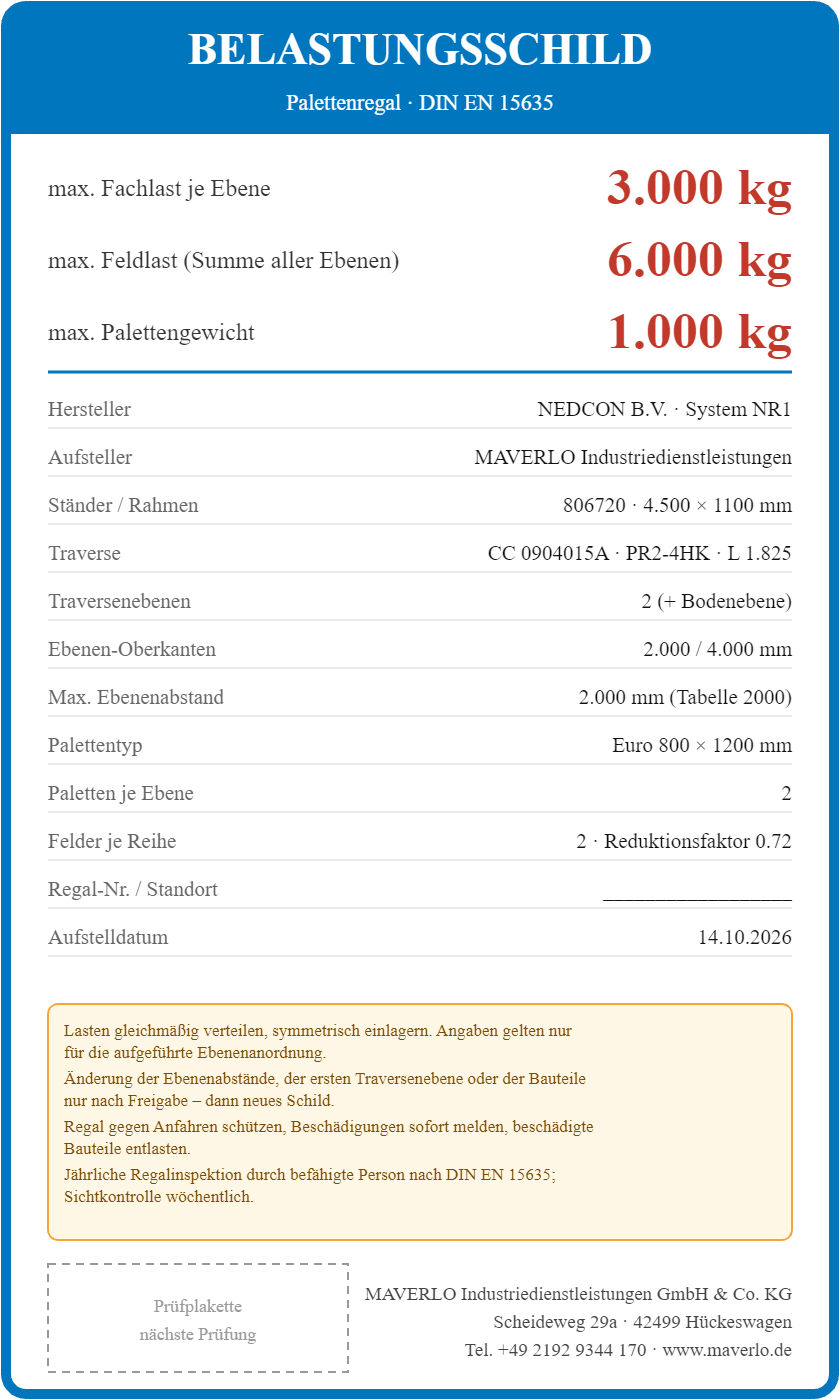 Belastungsschild Komplettregal Palettenregal NEDCON NR1 Doppelregal, Höhe 4.500 mm, 1 Feld à 3.600 mm + 1 Feld à 1.825 mm, 36 Palettenplätze, Fachlast 4.500/2.050 kg (Feldtyp 2)